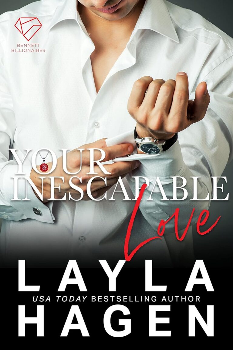 Your Inescapable Love