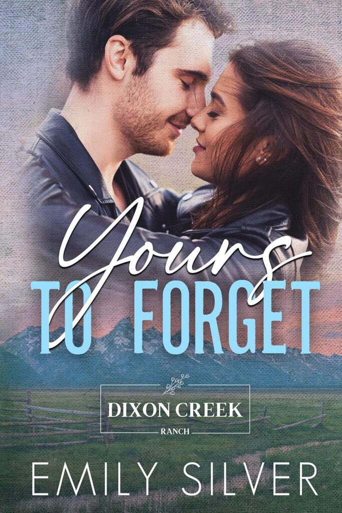 Yours to Forget