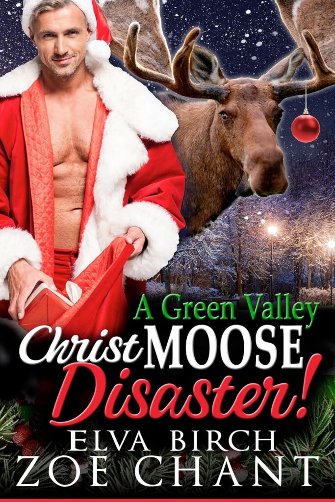 A Green Valley Christmoose Disaster