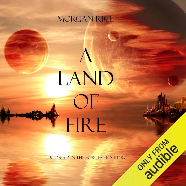 A Land of Fire