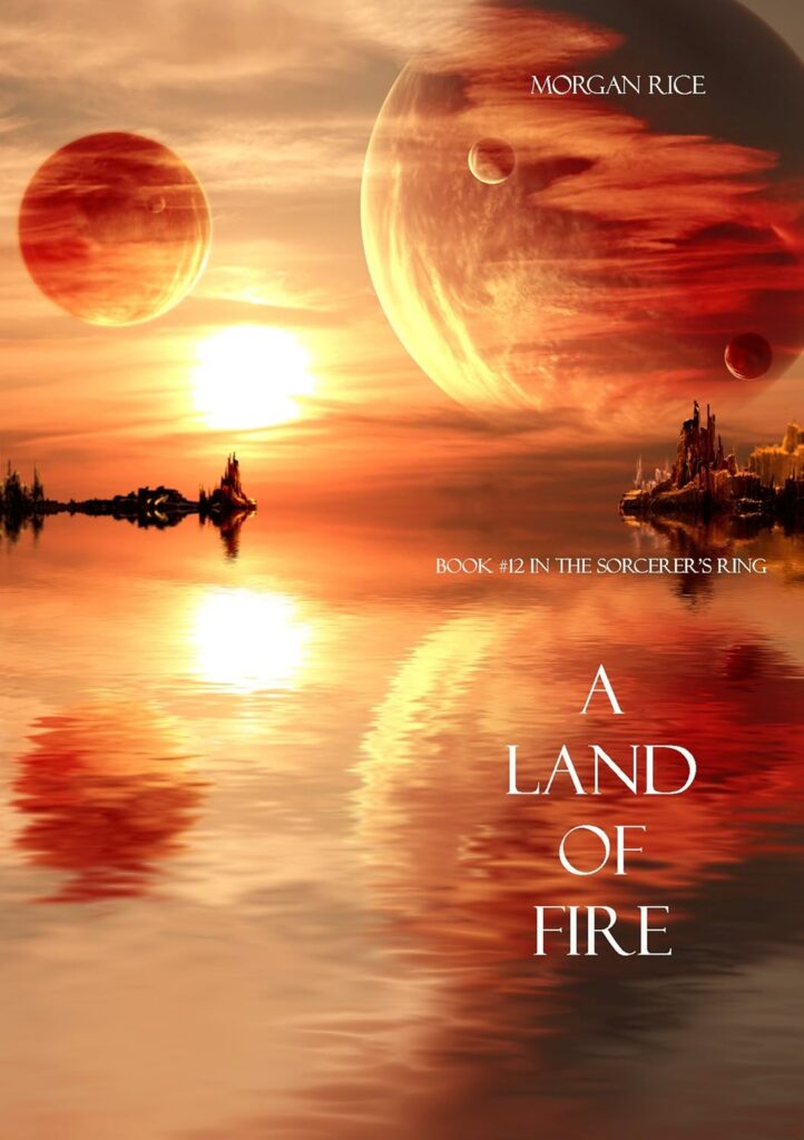 A Land of Fire