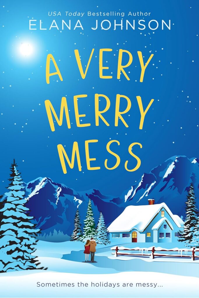 A Very Merry Mess