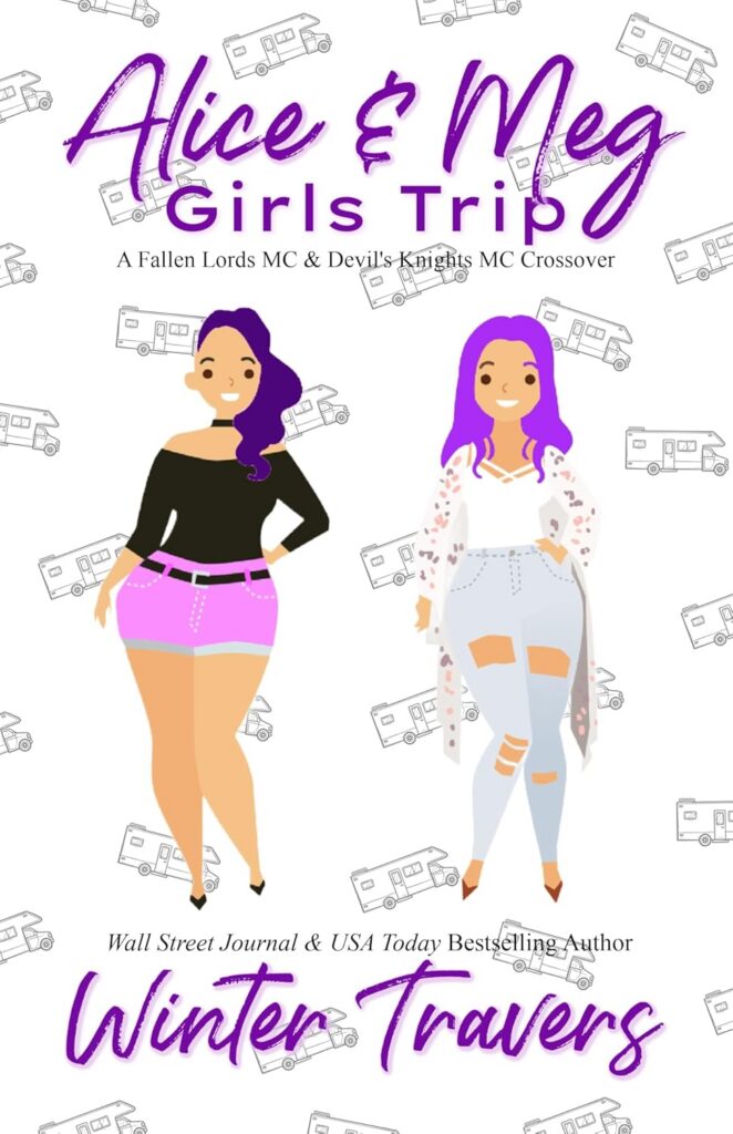 Alice & Meg - Girls Trip