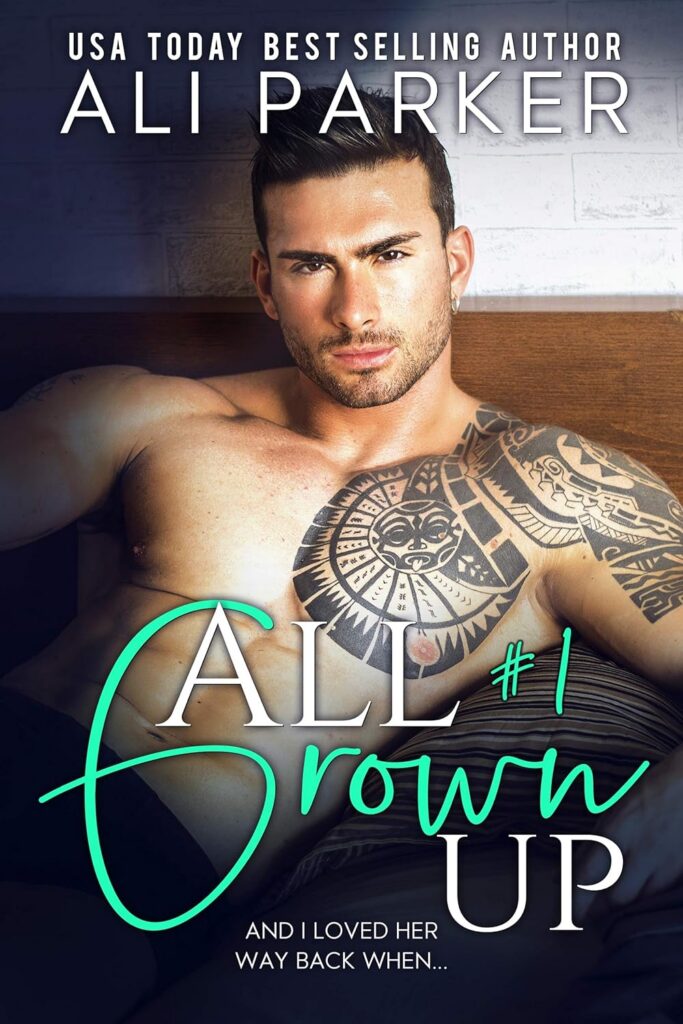 All Grown up Book 1
