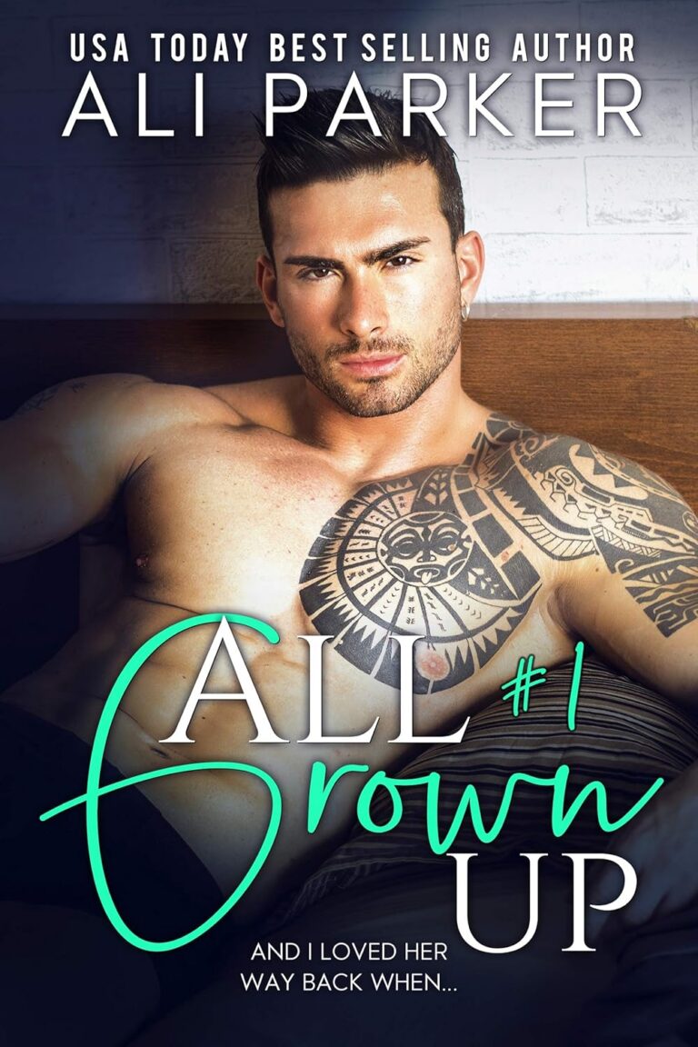 All Grown up Book 1