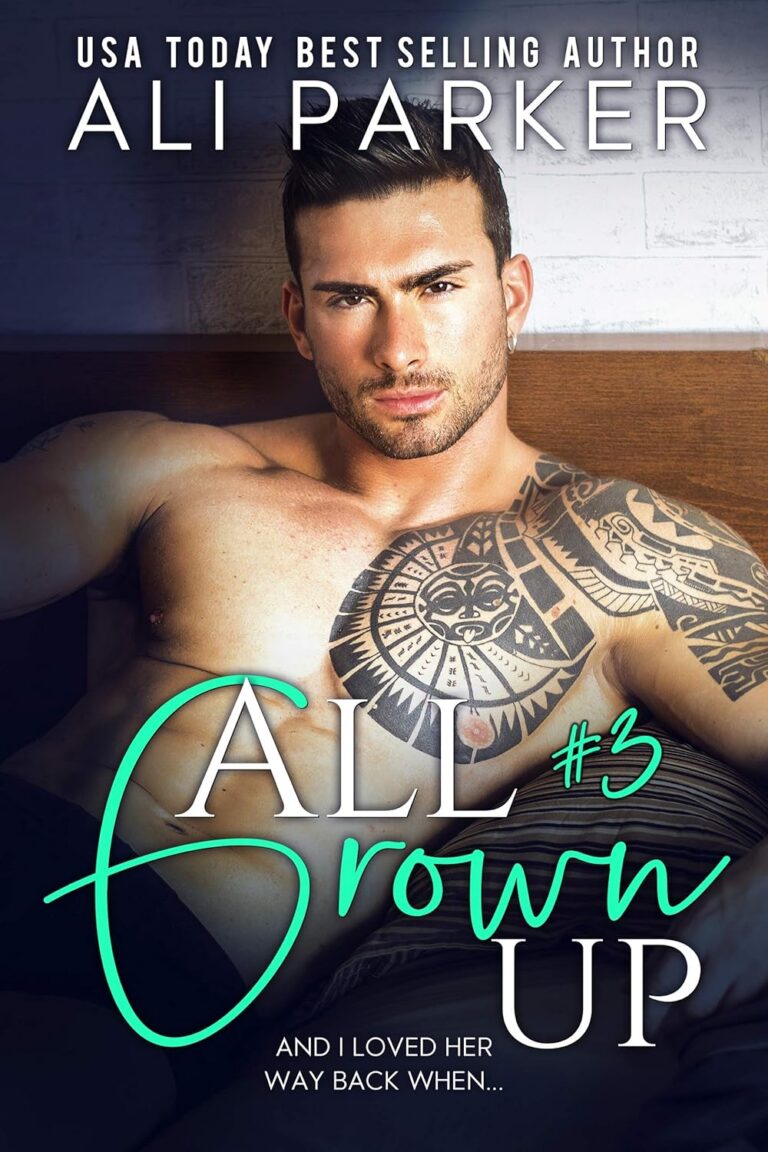 All Grown up Book 3