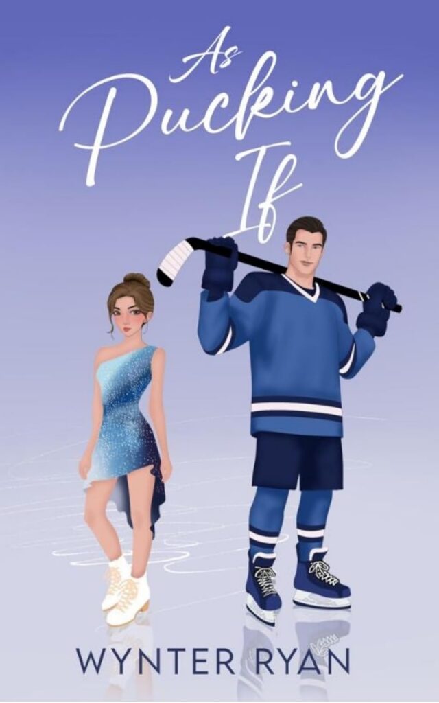 As Pucking If