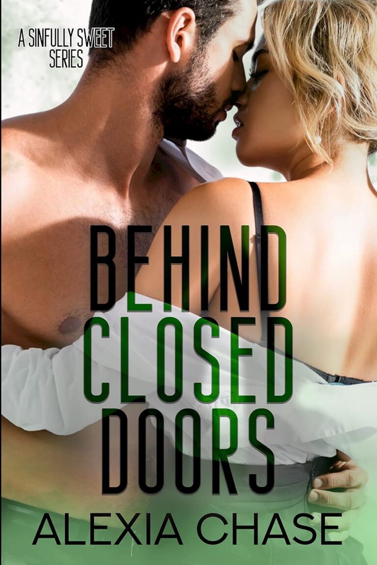 Behind Closed Doors