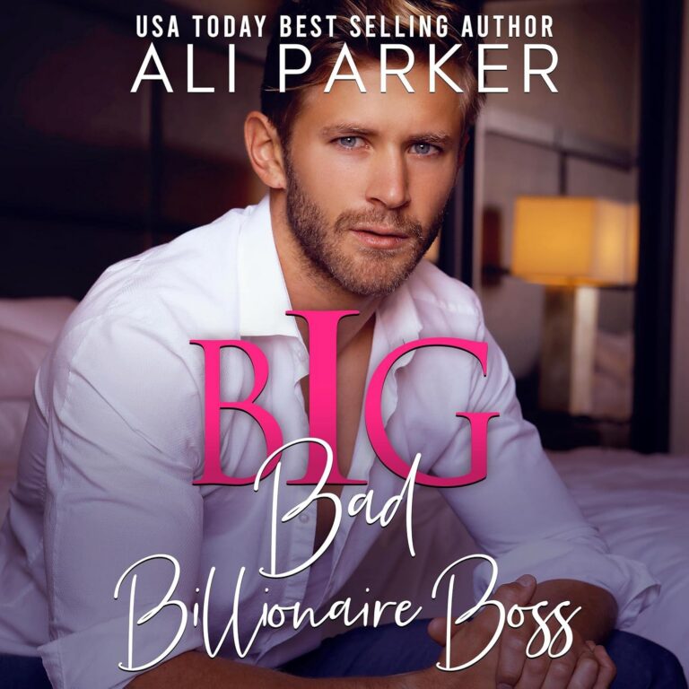 Big Bad Billionaire Boss