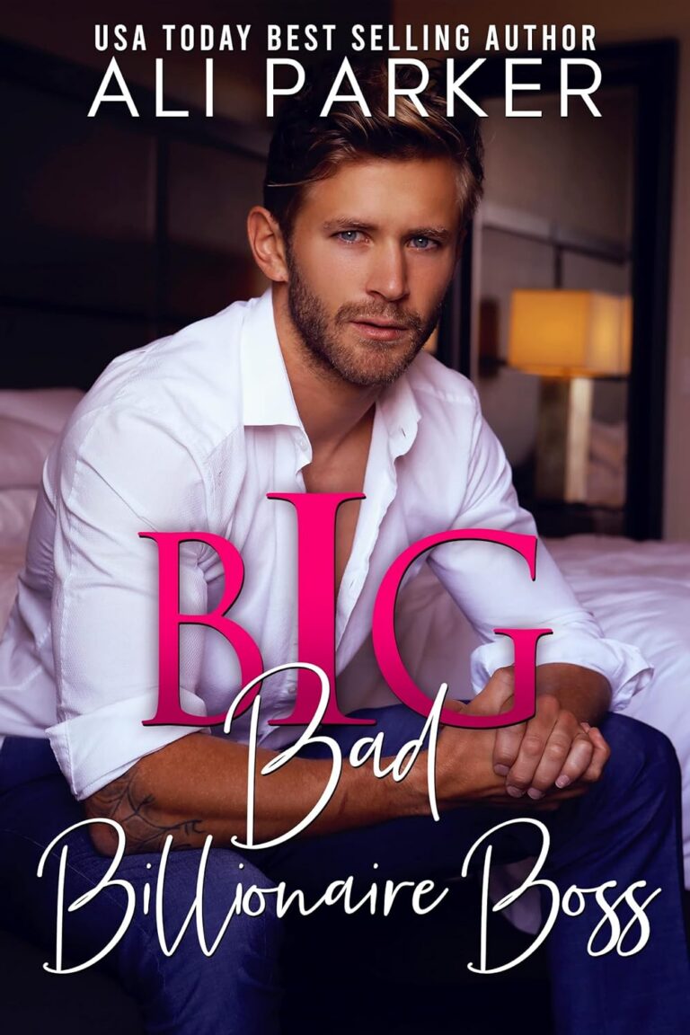 Big Bad Billionaire Boss