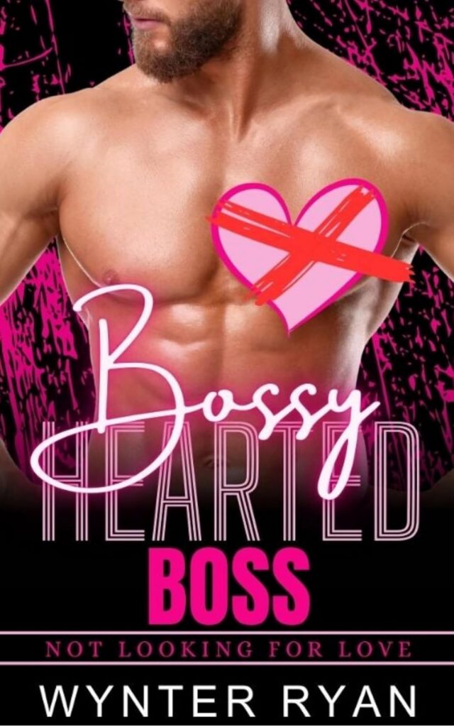 Bossy Hearted Boss