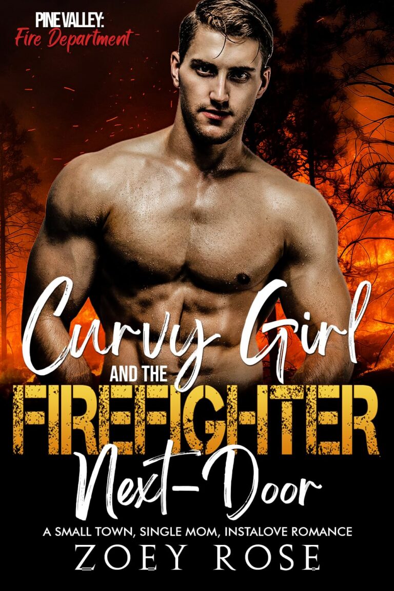 Curvy Girl and the Firefighter Next-Door