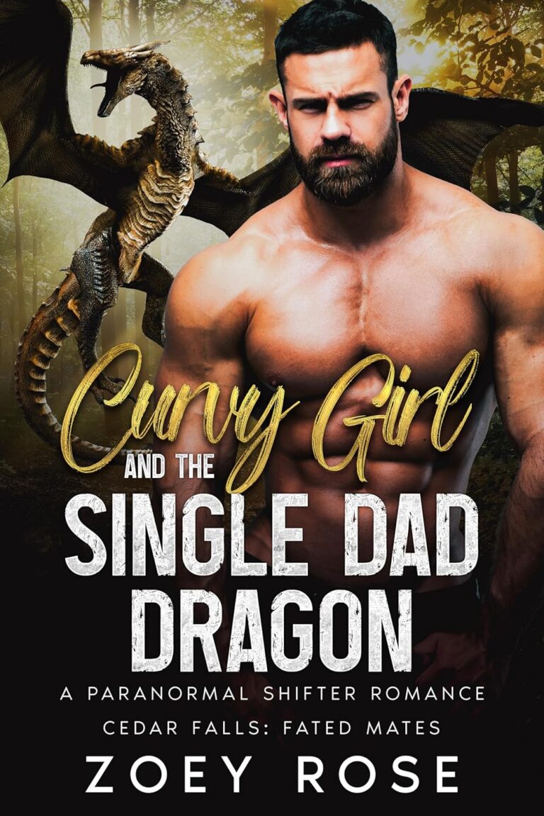 Curvy Girl and the Single Dad Dragon