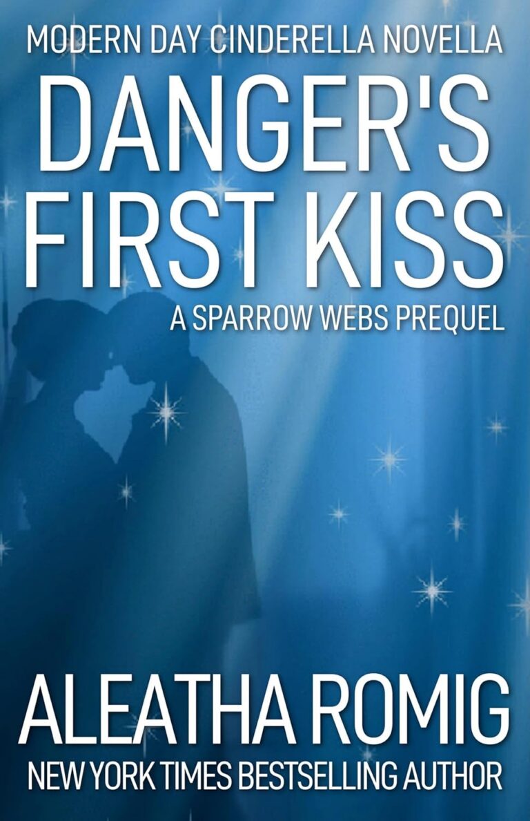 Danger's First Kiss