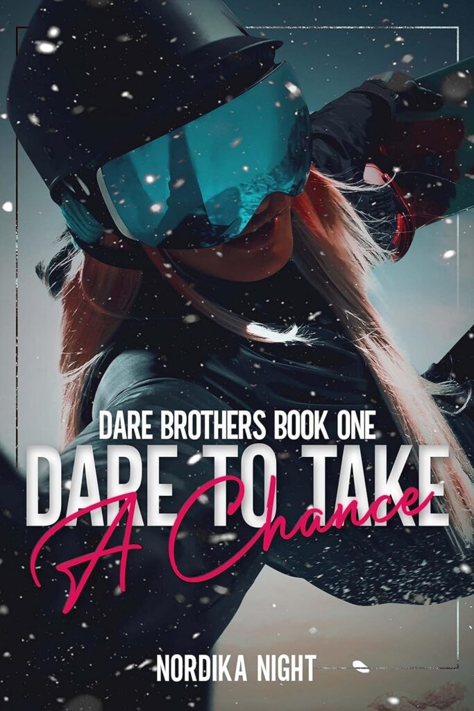 Dare to Take a Chance