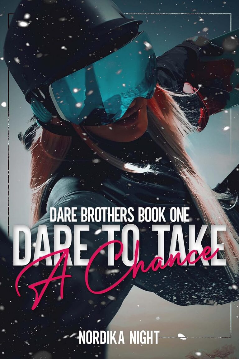 Dare to Take a Chance