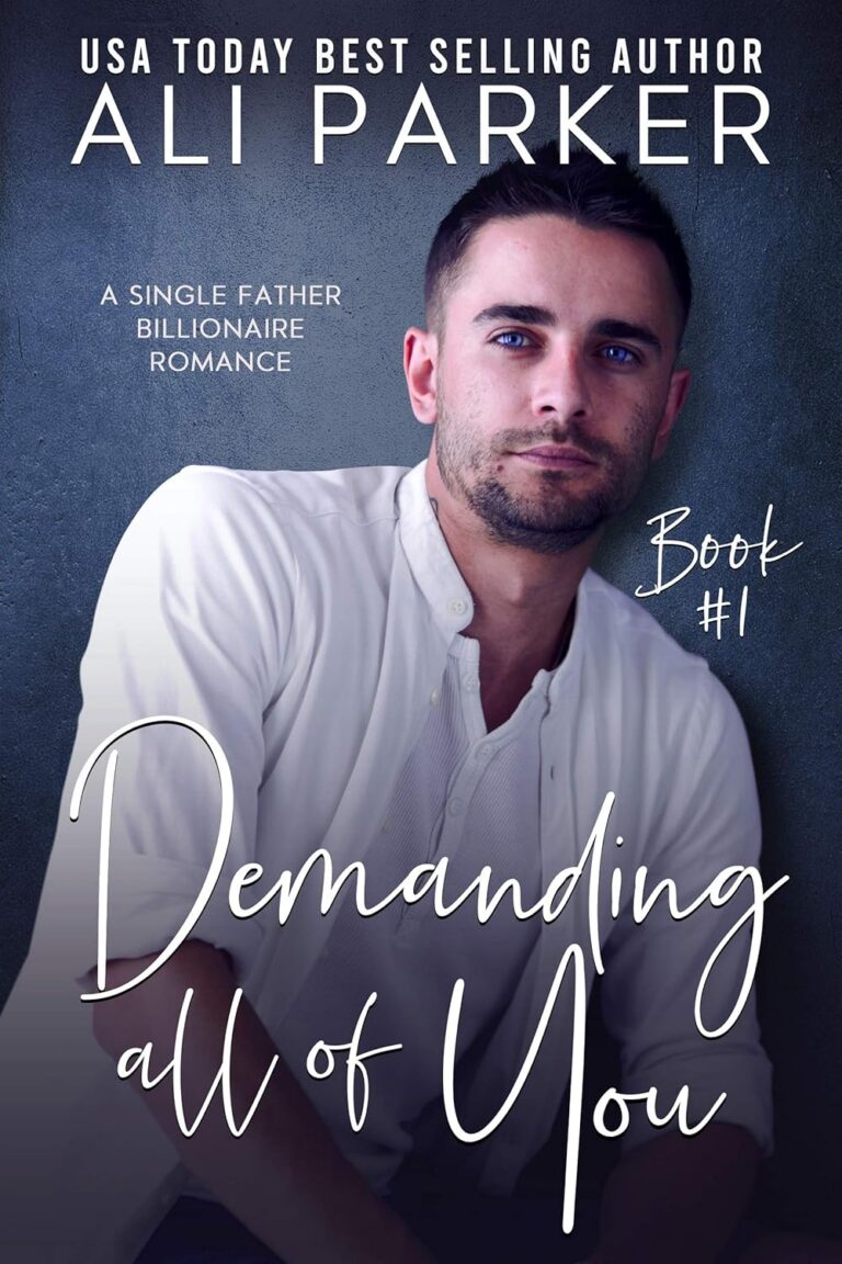 Demanding All of You Book 1