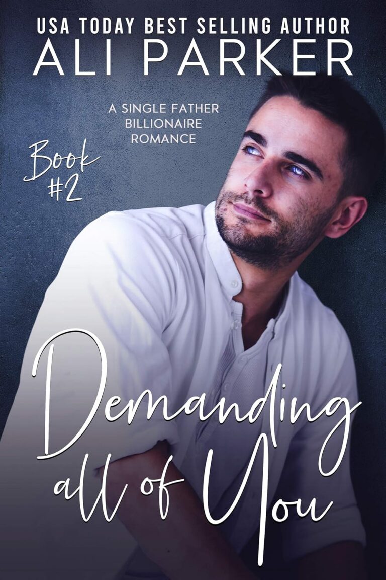 Demanding All of You Book 2
