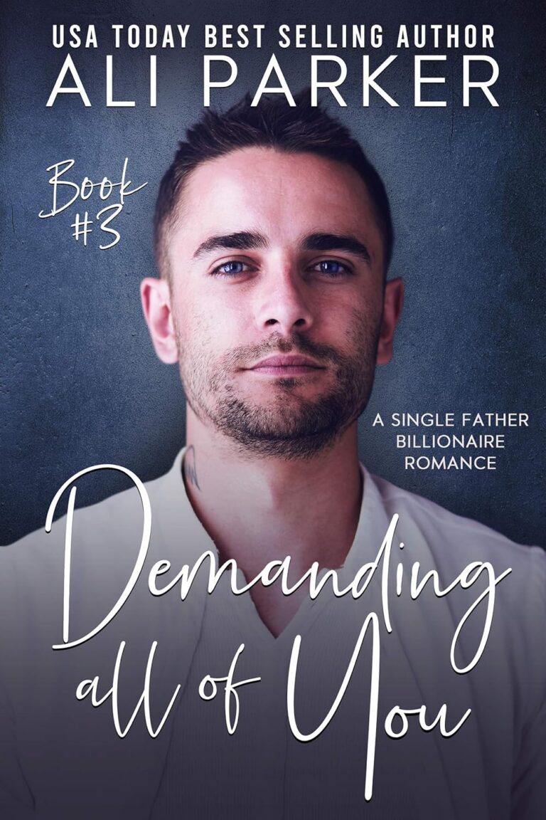 Demanding All of You Book 3