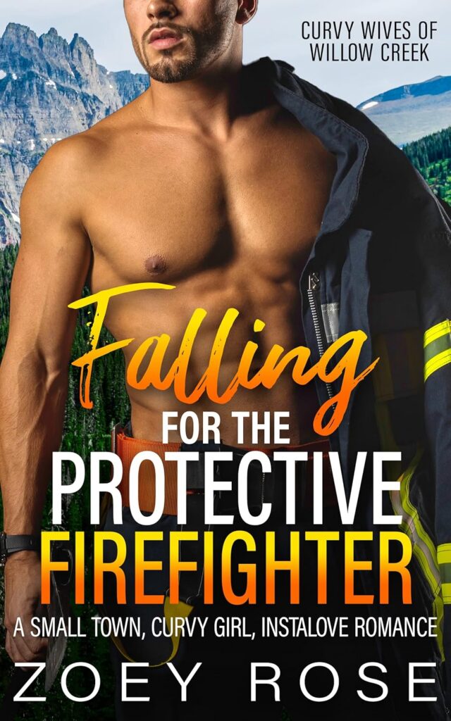 Falling for the Protective Firefighter