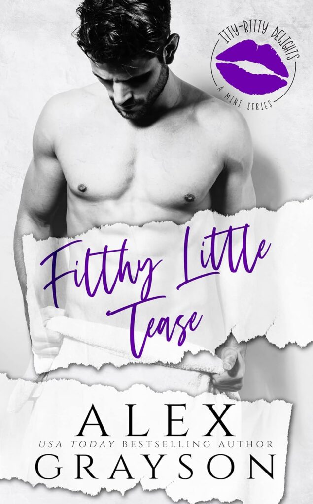Filthy Little Tease