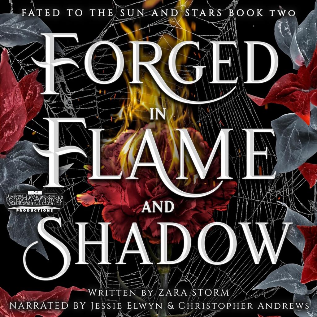 Forged in Flame and Shadow