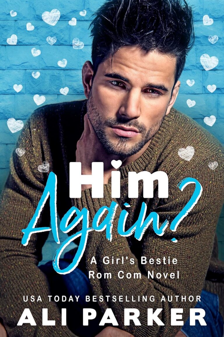 Him Again?