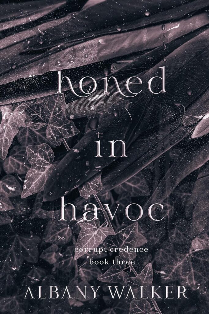 Honed in Havoc