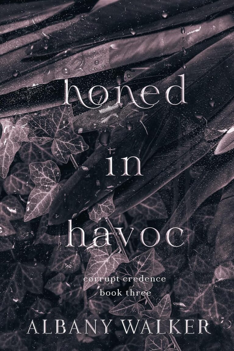 Honed in Havoc