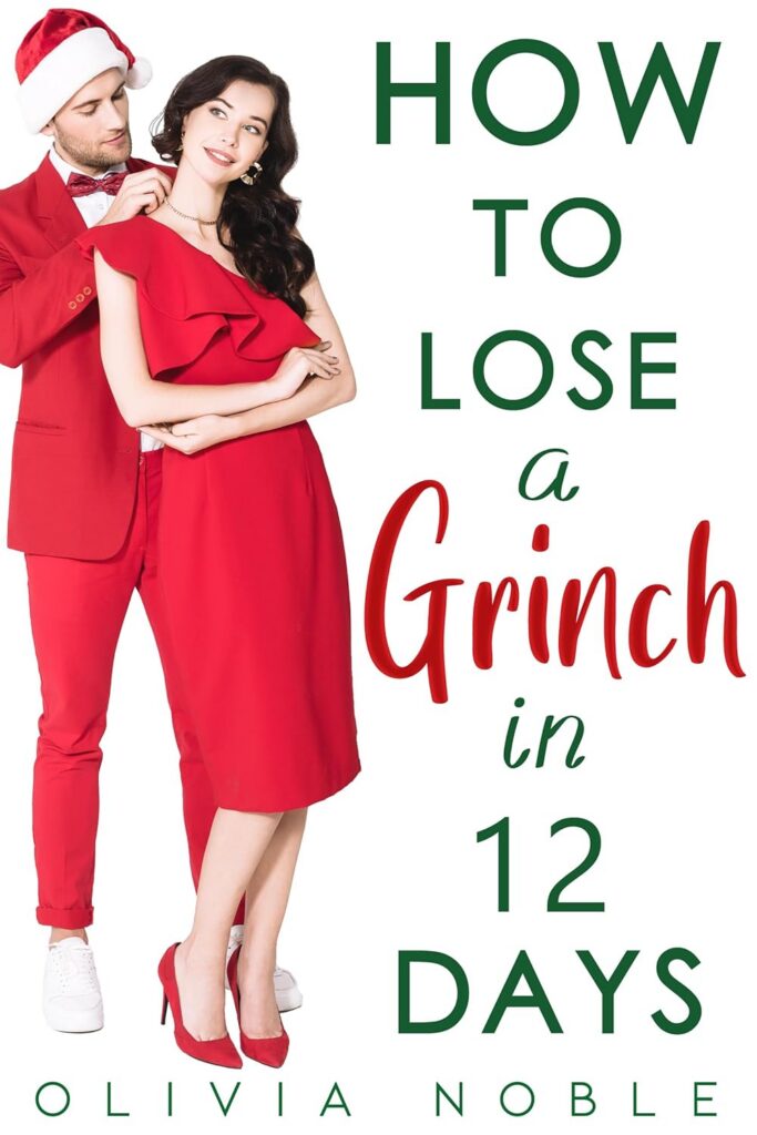 How to Lose a Grinch in 12 Days