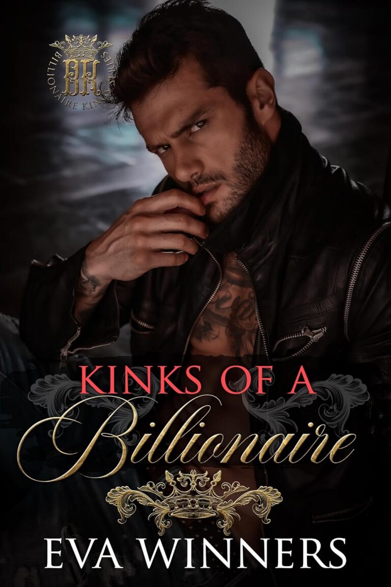Kinks of a Billionaire