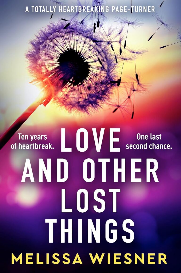 Love and Other Lost Things