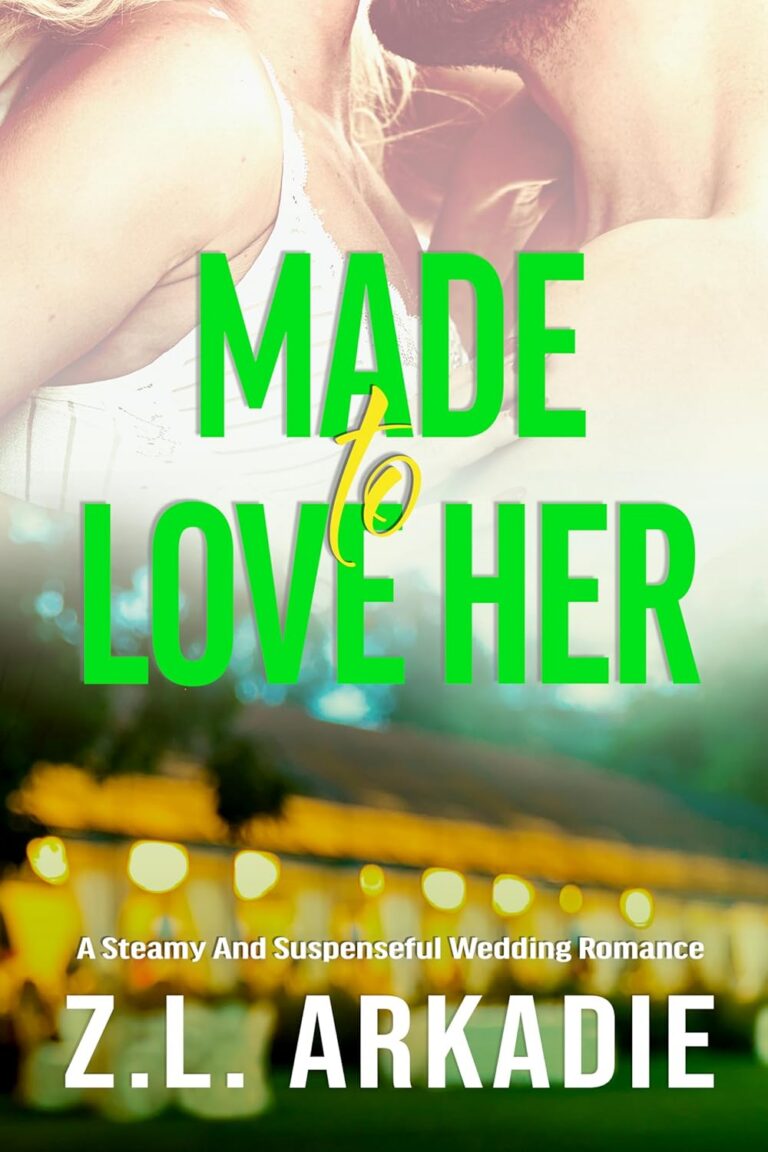 Made to Love Her