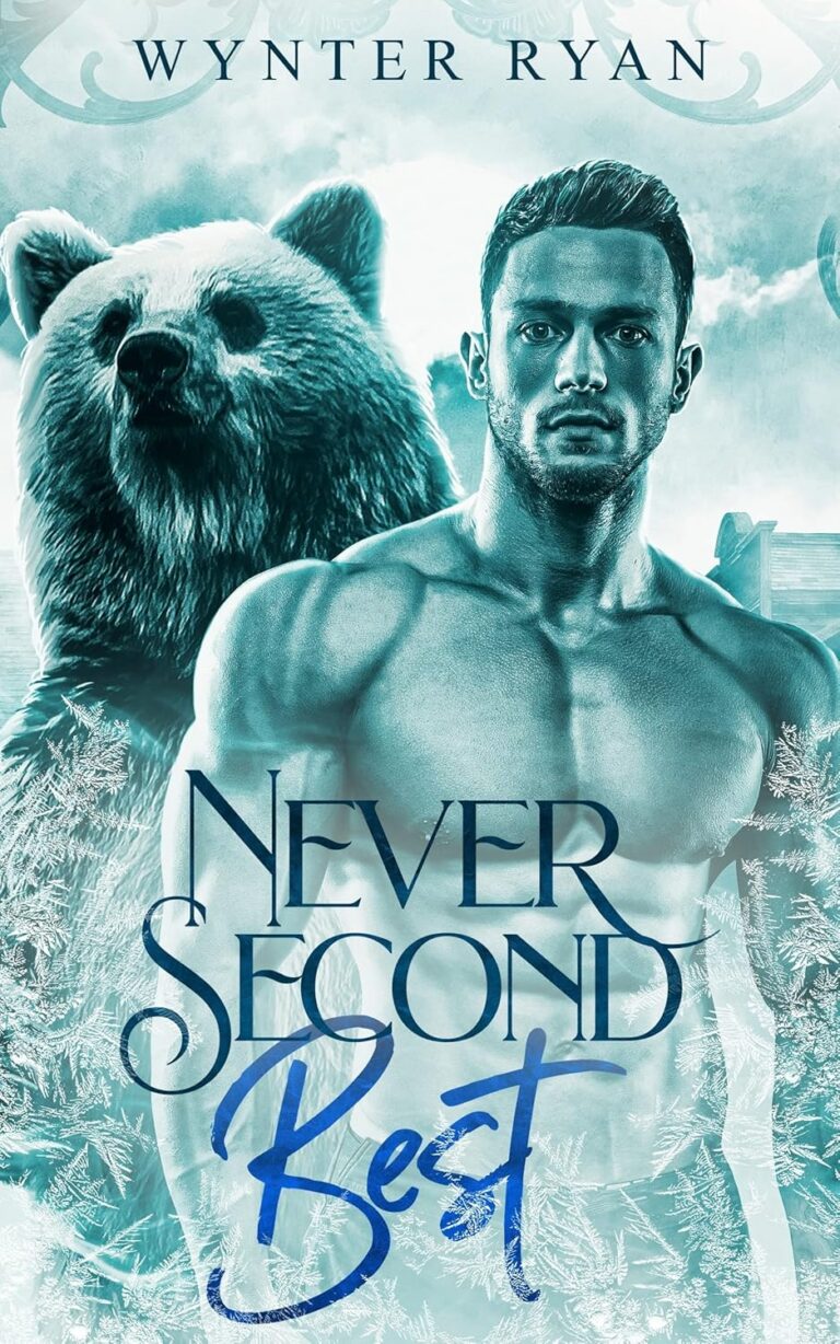 Never Second Best