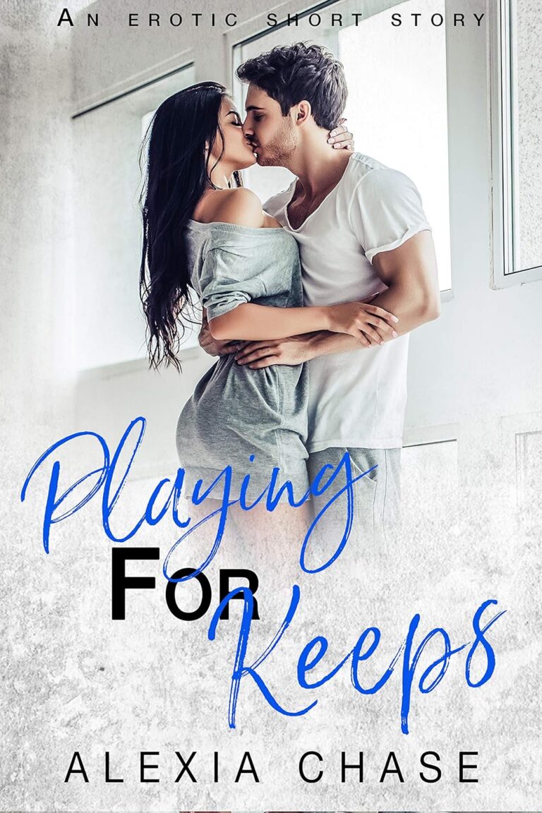 Playing for Keeps