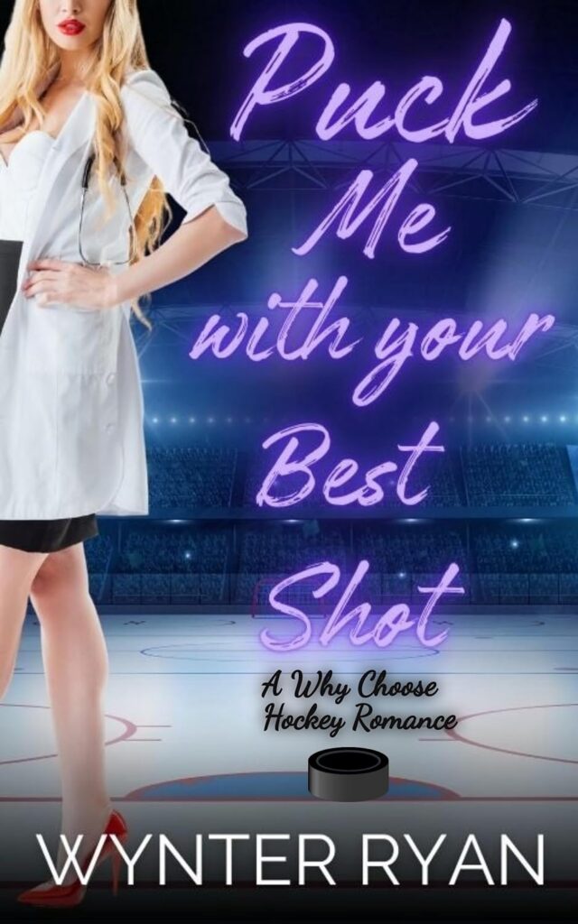 Puck Me with Your Best Shot