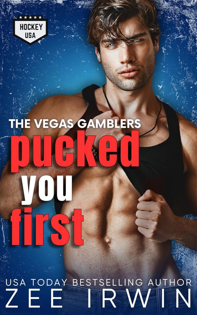 Pucked You First