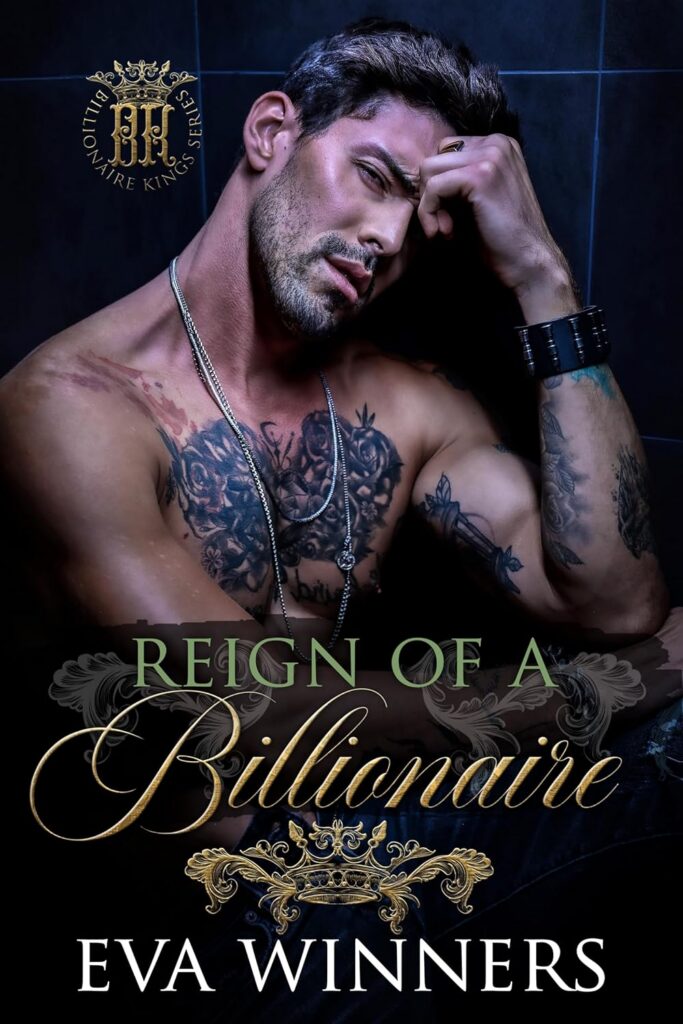 Reign of a Billionaire