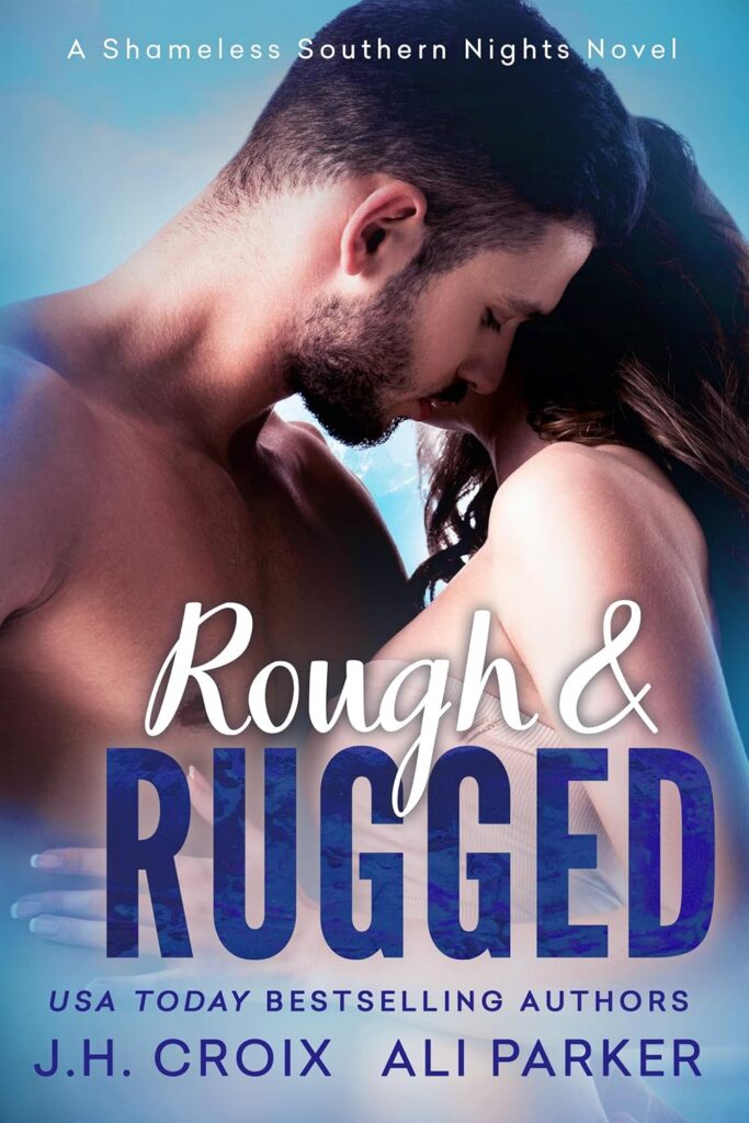 Rough and Rugged