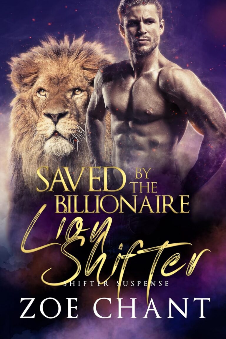 Saved by the Billionaire Lion Shifter cover