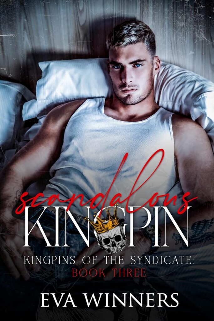 Scandalous Kingpin