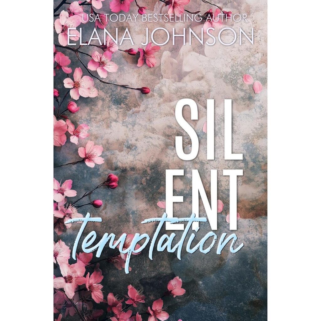 Silent Temptation