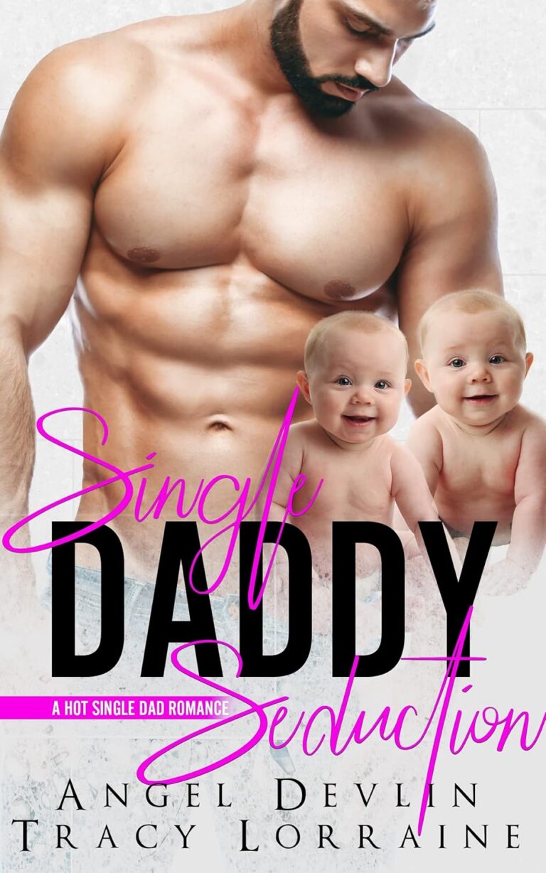 Single Daddy Seduction