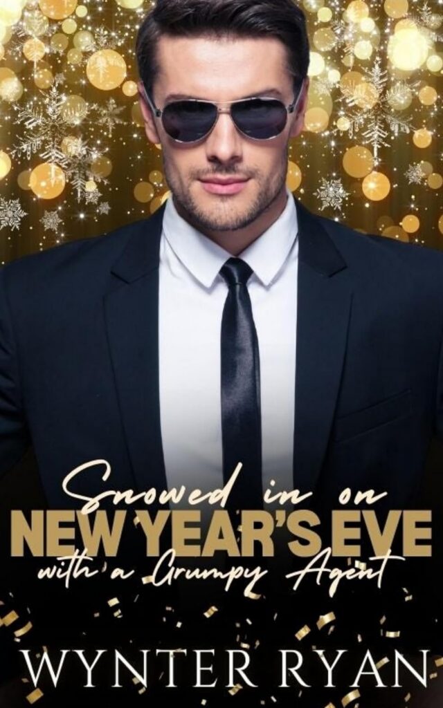 Snowed in on New Year's Eve with a Grumpy Agent