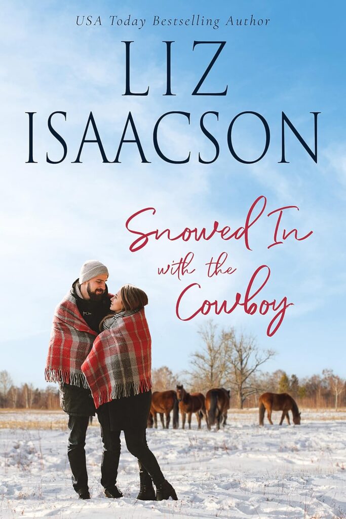 Snowed in with the Cowboy