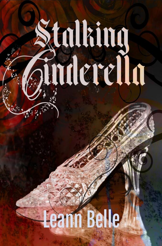 Stalking Cinderella