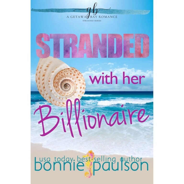 Stranded with the Billionaire