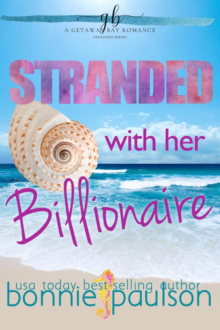 Stranded with the Billionaire