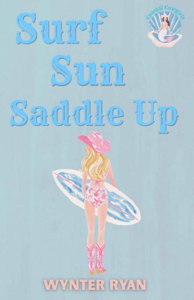 Surf Sun Saddle Up