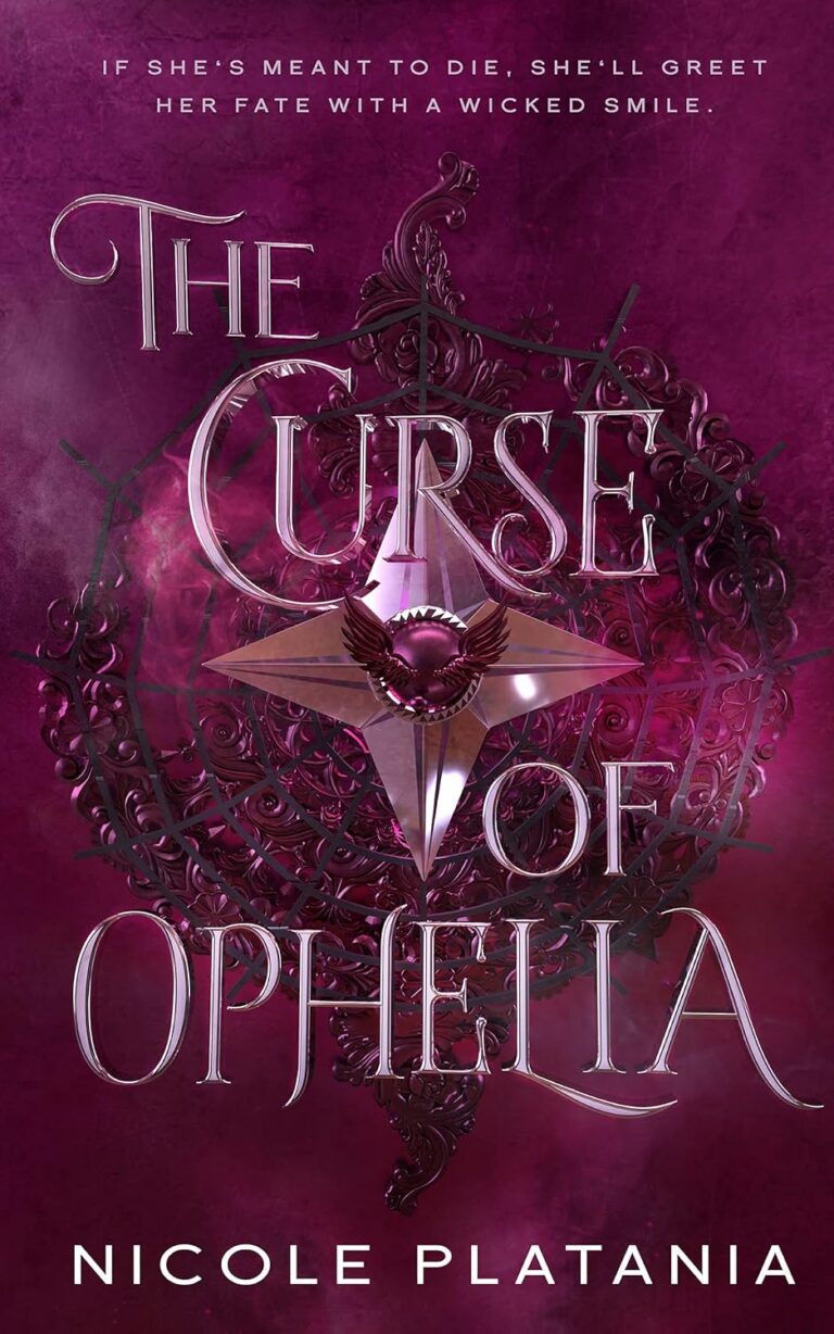 The Curse of Ophelia